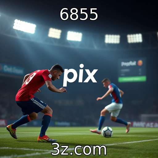 6855 Explorando as Melhores Estratégias em Apostas Esportivas para 2025